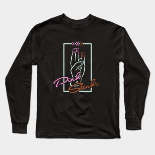 Pink n' Stinks Long Sleeve T-Shirt